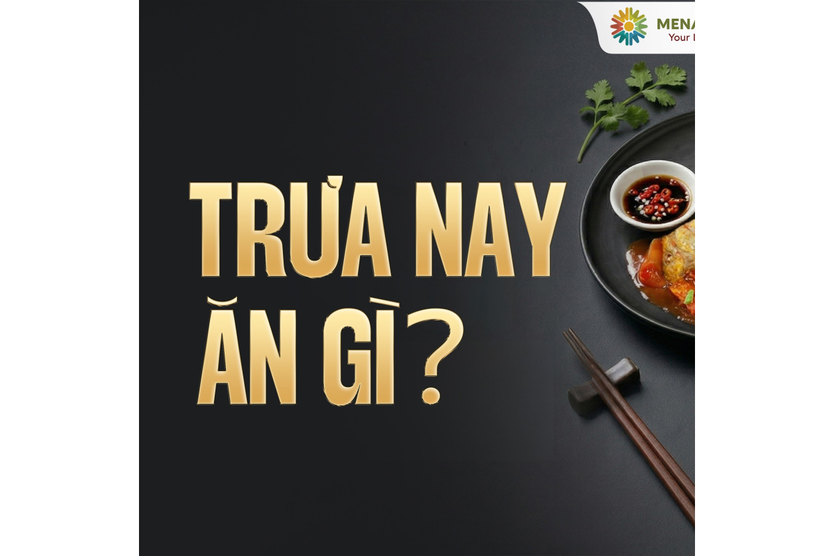 Ăn Trưa Ngon, Đủ Chất Tại Mena Gourmet – Chuẩn Vị Cơm Nhà